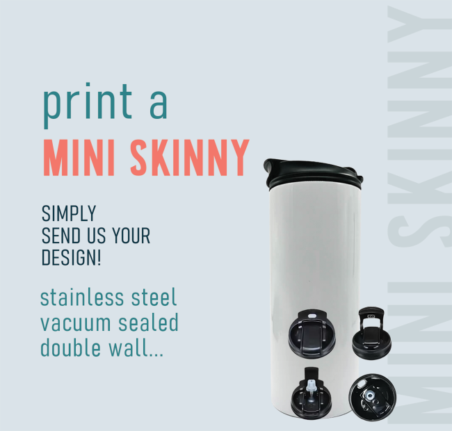 Mini Skinny